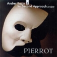 Andrei Razin & The Second Approach project Pierrot "The Second Approach" Андрей Разин инфо 3942v.