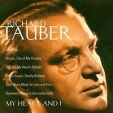 Richard Tauber My Heart And I (2 CD) Формат: 2 Audio CD Лицензионные товары Характеристики аудионосителей 2007 г Сборник: Импортное издание инфо 6075v.